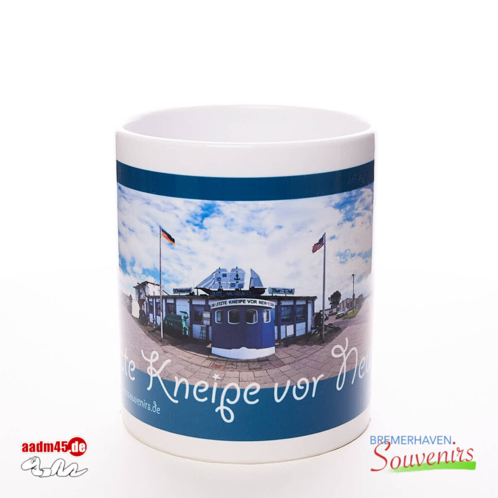 Bremerhaven »Die letzte Kneipe vor New York« Kaffeepott Bremerhavenbecher