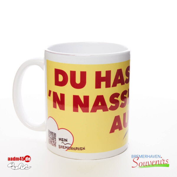 Bremerhaven Mundart »Du has wohl n nassen Helm auf?« Kaffeepott Bremerhavenbecher