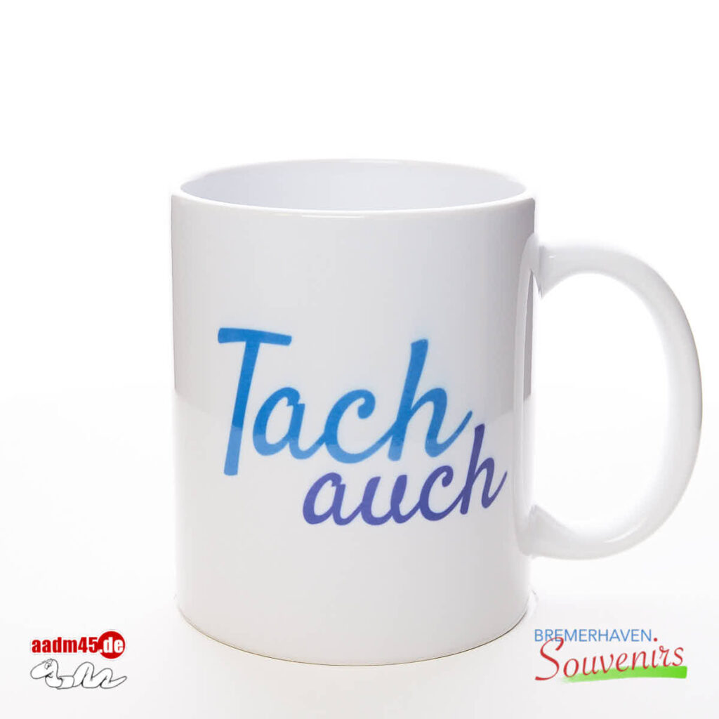 Bremerhaven »Tach auch« Kaffeepott Bremerhavenbecher