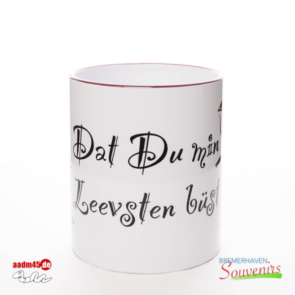 „Dat Du min Leevsten büst“ Kaffeepott