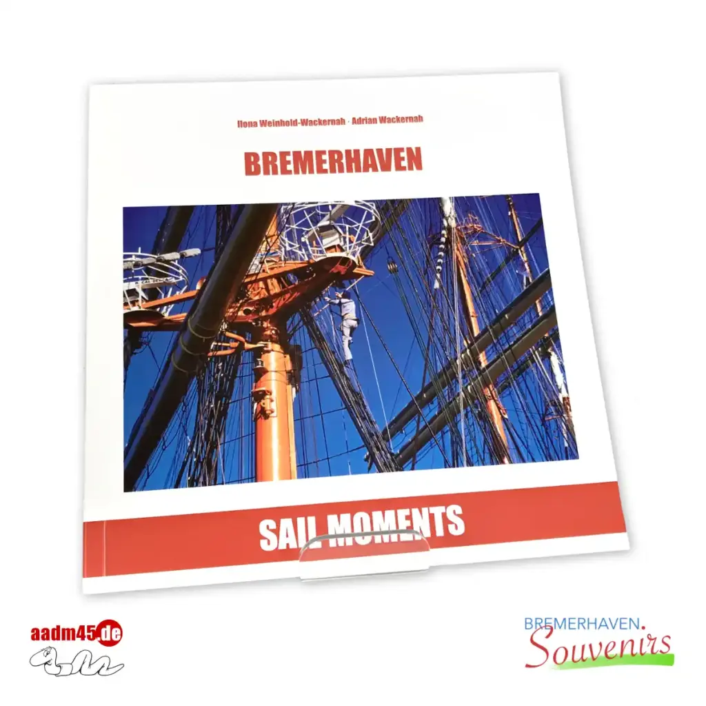Bremerhaven · Sail Moments Bilderbuch